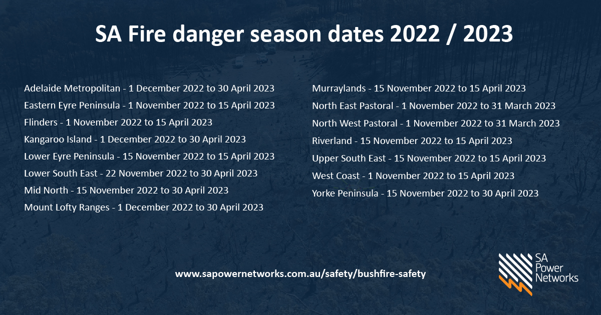 Fire danger season dates for South Australia's bushfire danger season 2022 - 2023